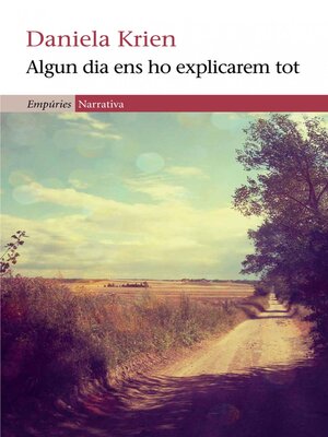 cover image of Algun dia ens ho explicarem tot